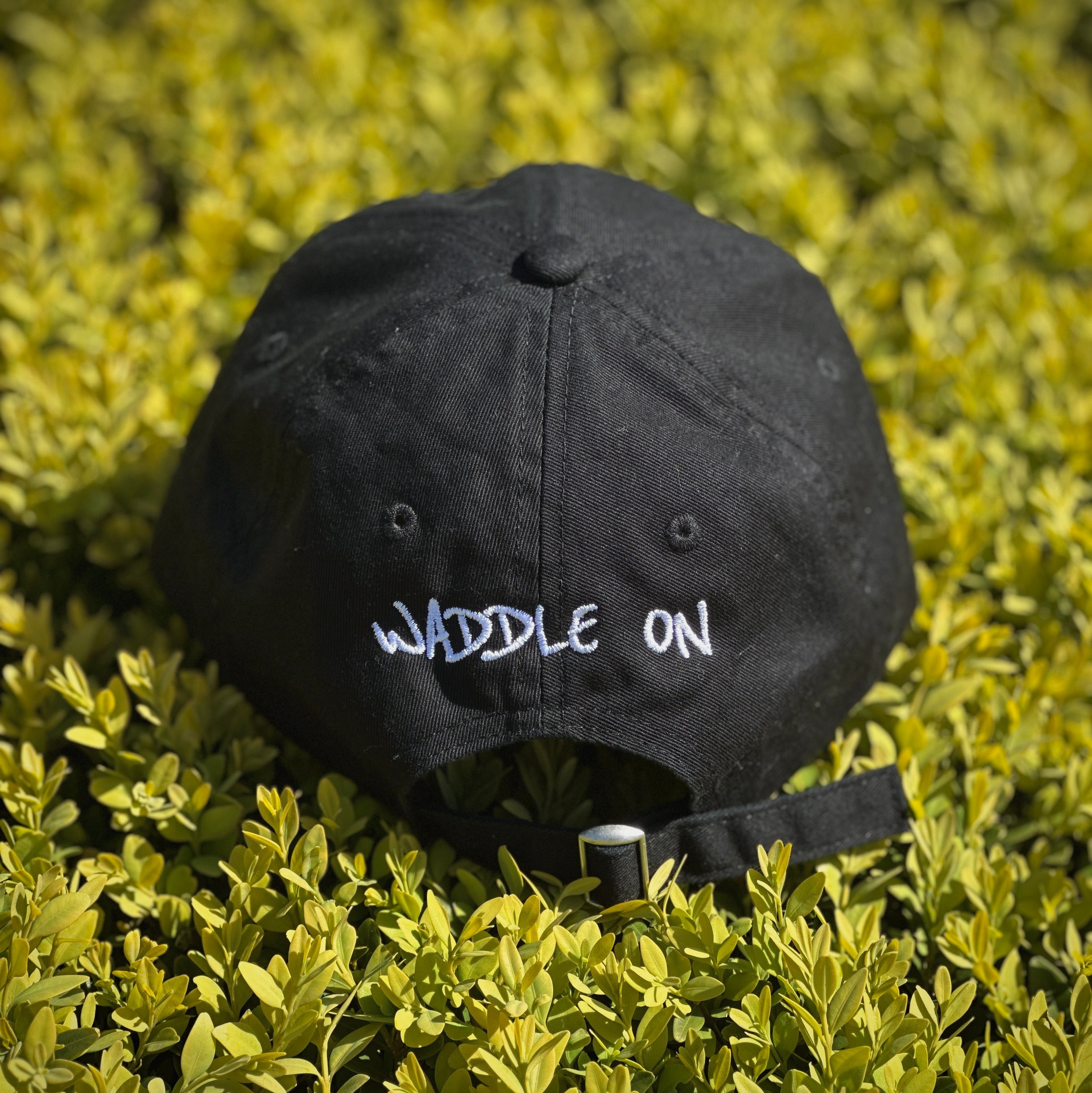 Waddle On Cap